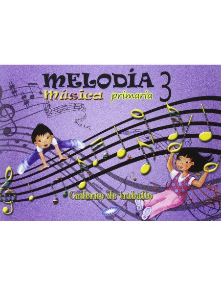 Caderno musica 3º primaria melodia